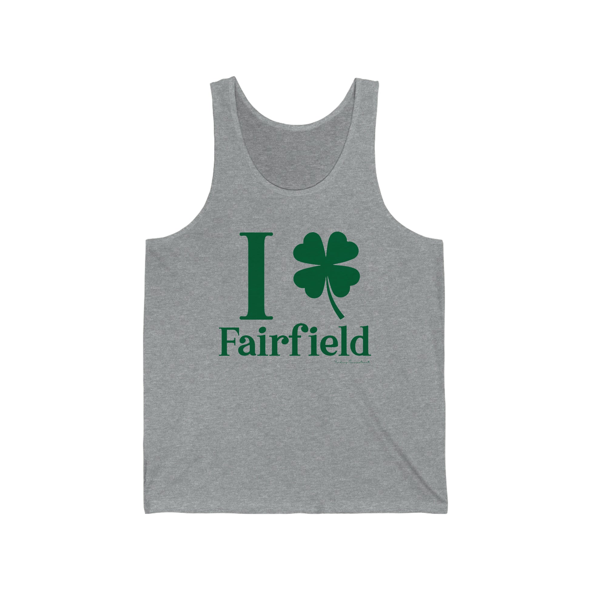 Fairfield Connecticut St. Patrick's Day shirt, I Clover Fairfield