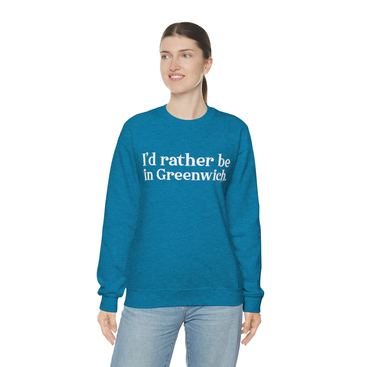 I'd rather be in Greenwich. Unisex Heavy Blend™ Crewneck Sweatshirt - White Print