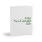 #thenewcanaanlife Greeting Cards (8, 16, and 24 pcs)