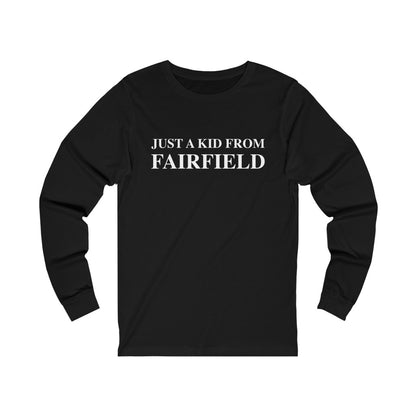 just a kid from fairfield ct / connecticut long sleeve tee shirt