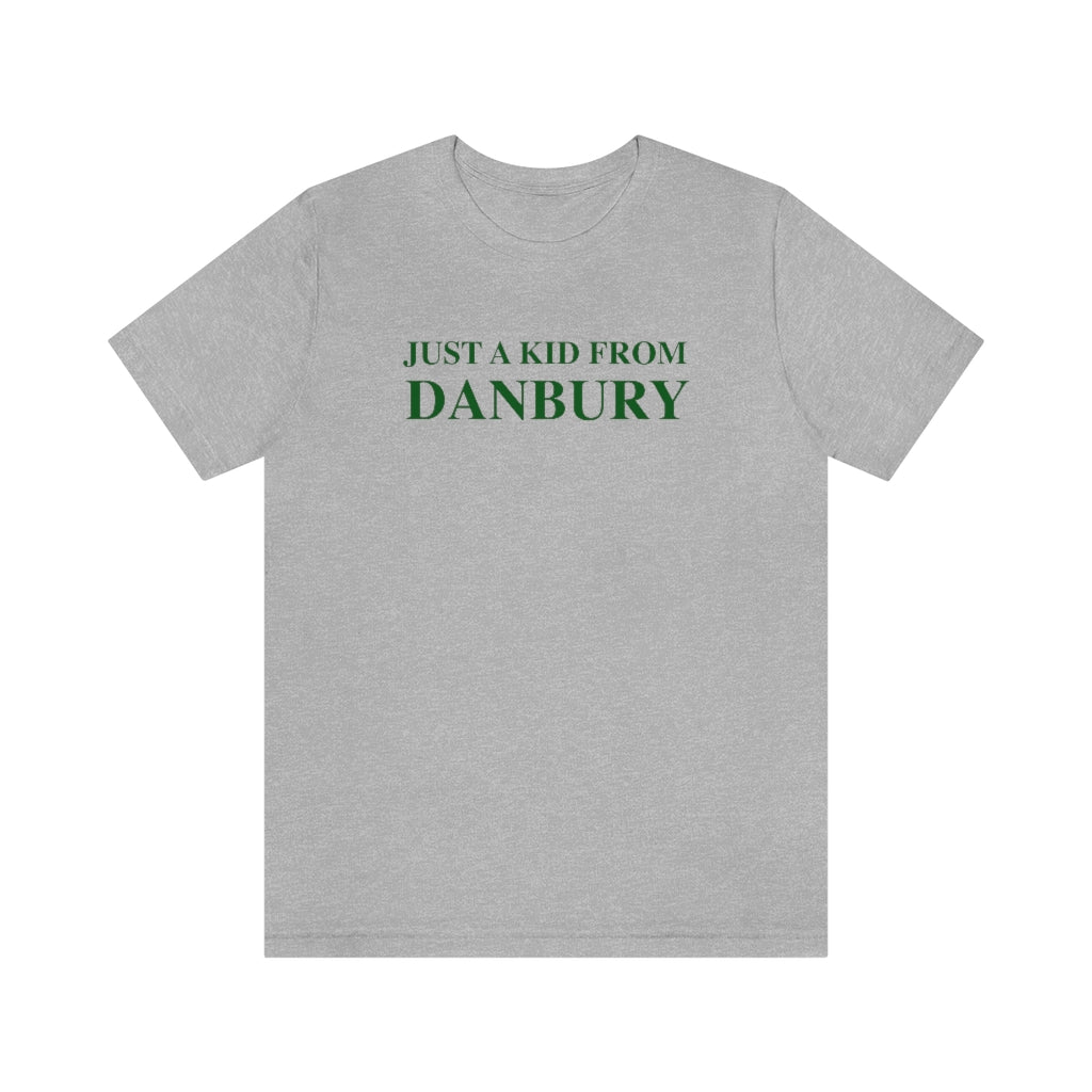 just a kid from danbury unisex short sleeve tee