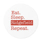 Eat. Sleep. Ridgefield. Repeat. Round Vinyl Stickers
