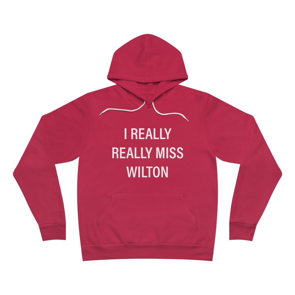 I Really Really Miss Wilton Unisex Sponge Fleece Pullover Hoodie Proceeds help grow Finding Connecticut website and brands.