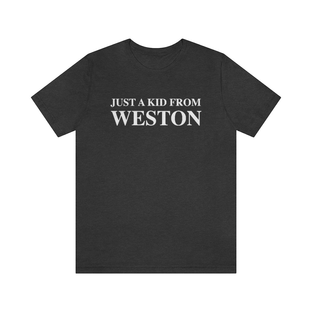 Just a kid from Weston, Weston, Connecticut tee shirts, hoodies sweatshirts, mugs and other apparel, home gifts and souvenirs. Proceeds of this collections goes to help Finding Connecticut’s brand. Free USA shipping 