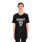 Eight Six O' Unisex Jersey Short Sleeve Tee