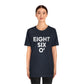 Eight Six O' Unisex Jersey Short Sleeve Tee