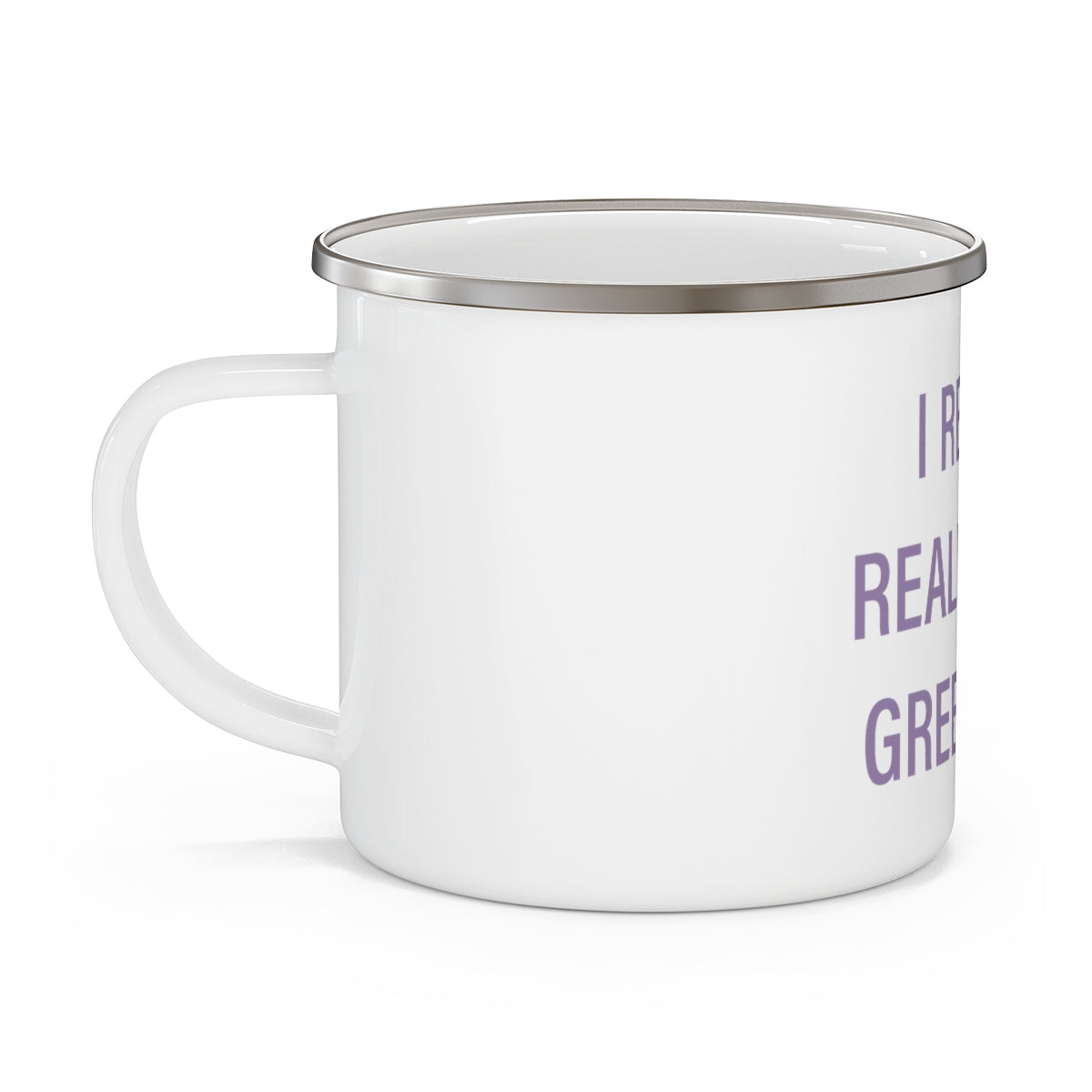 I Really Really Miss Greenwich Enamel Camping Mug