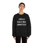 I Really Really Miss Connecticut Unisex Heavy Blend™ Crewneck Sweatshirt