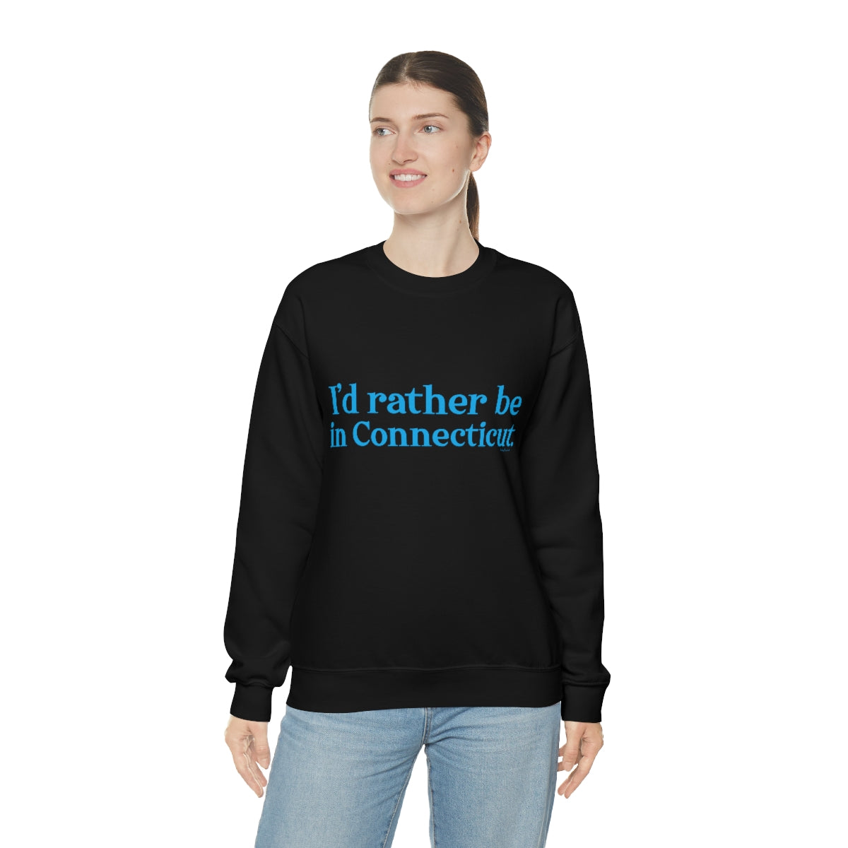 I'd rather be in Connecticut. Unisex Heavy Blend™ Crewneck Sweatshirt