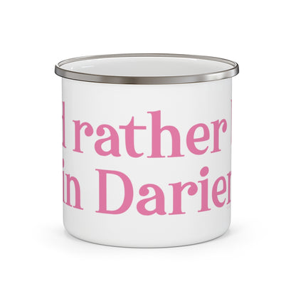 I'd rather be in darien ct camping mug