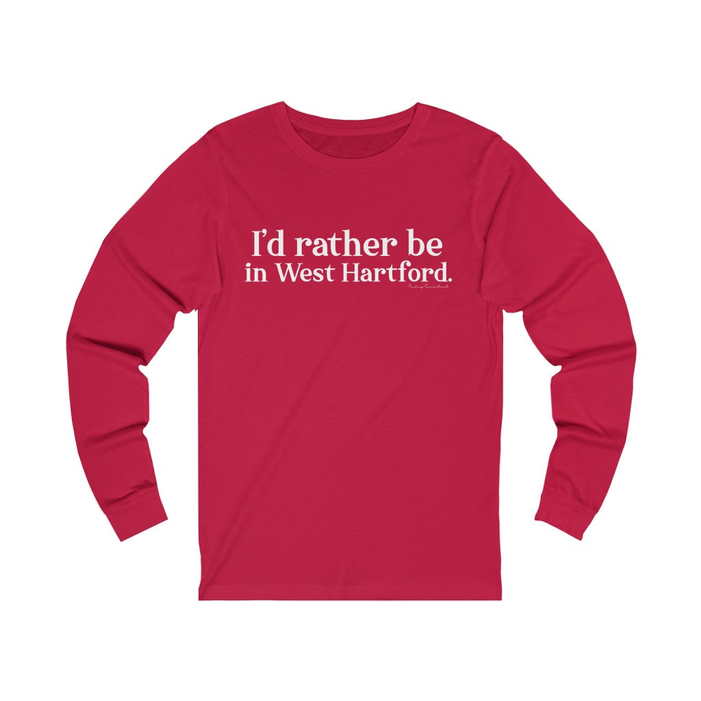 I’d rather be in West Hartford long sleeve tee shirt.   West Hartford Connecticut tee shirts, hoodies sweatshirts, mugs, and other apparel, home gifts, and souvenirs. Proceeds of this collection go to help Finding Connecticut’s brand. Free USA shipping. 