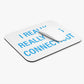 I Really Really Miss Connecticut Mouse Pad (Rectangle)
