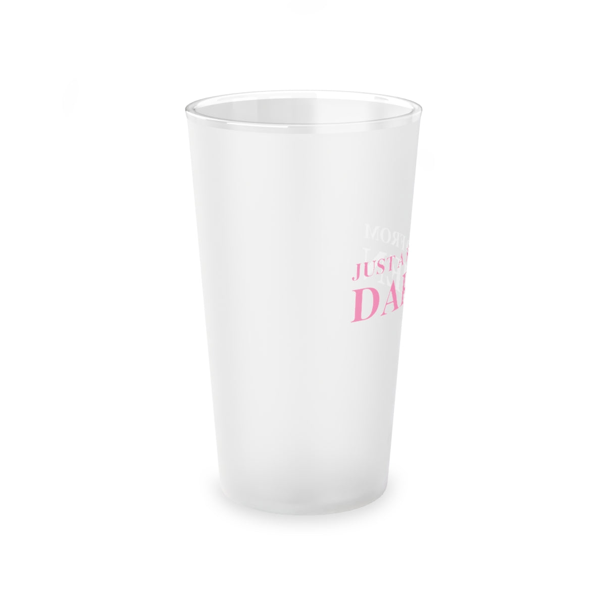 Just a kid from Darien Frosted Pint Glass, 16oz