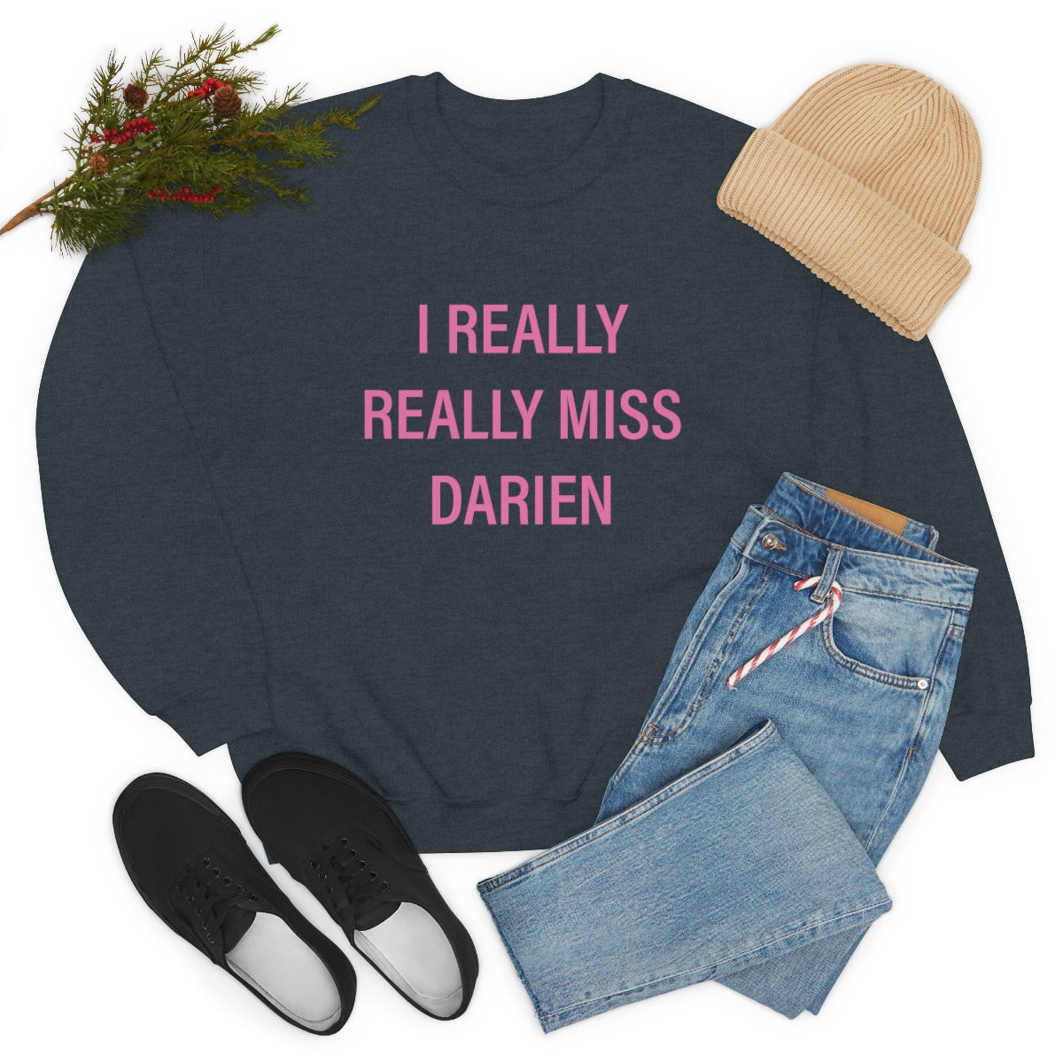 I Really Really Miss Darien Unisex Heavy Blend™ Crewneck Sweatshirt