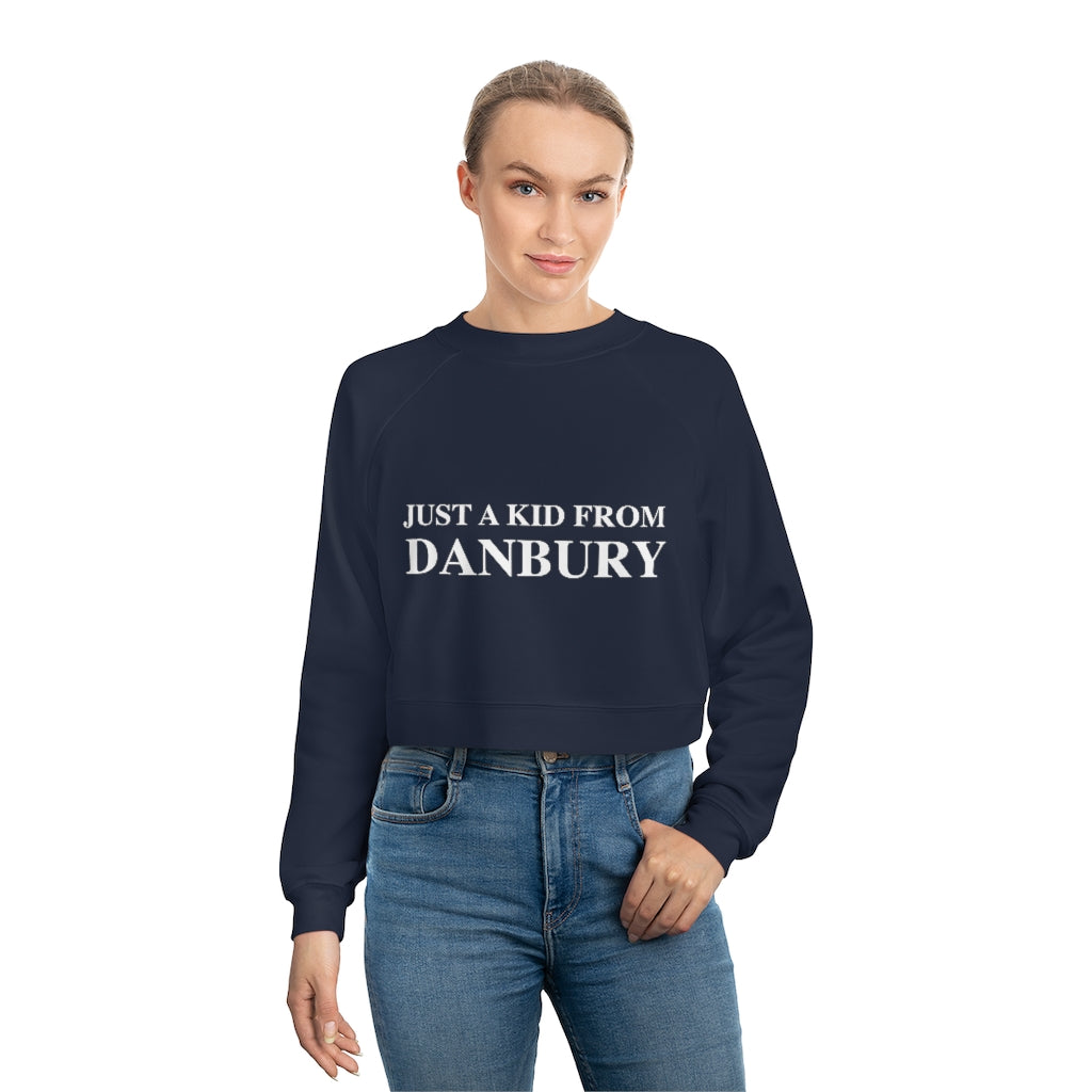 just a kid from danbury ct womens sweatshirt