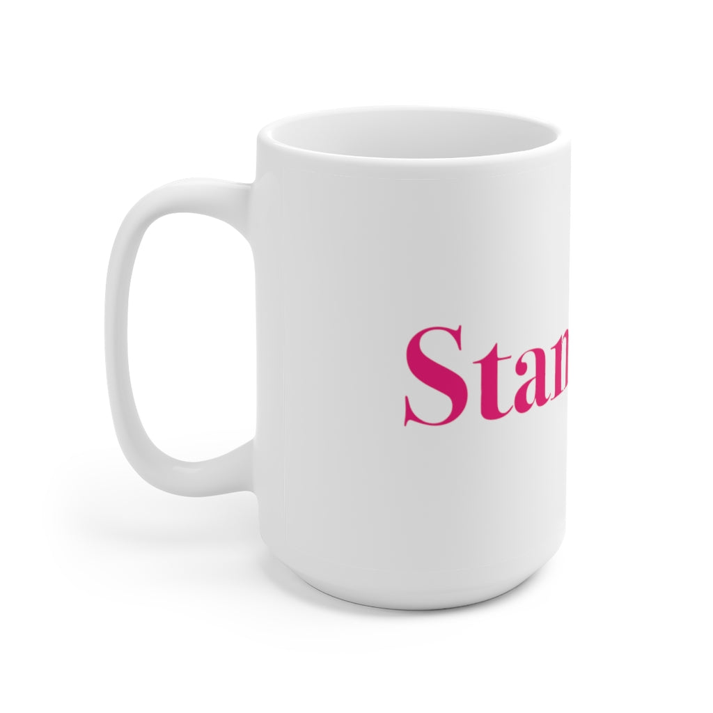 #thestamfordlife Ceramic Mug 15oz