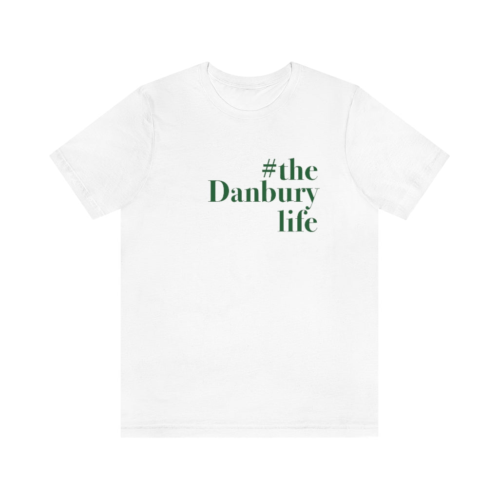 #thedanburylife danbury ct tee shirts