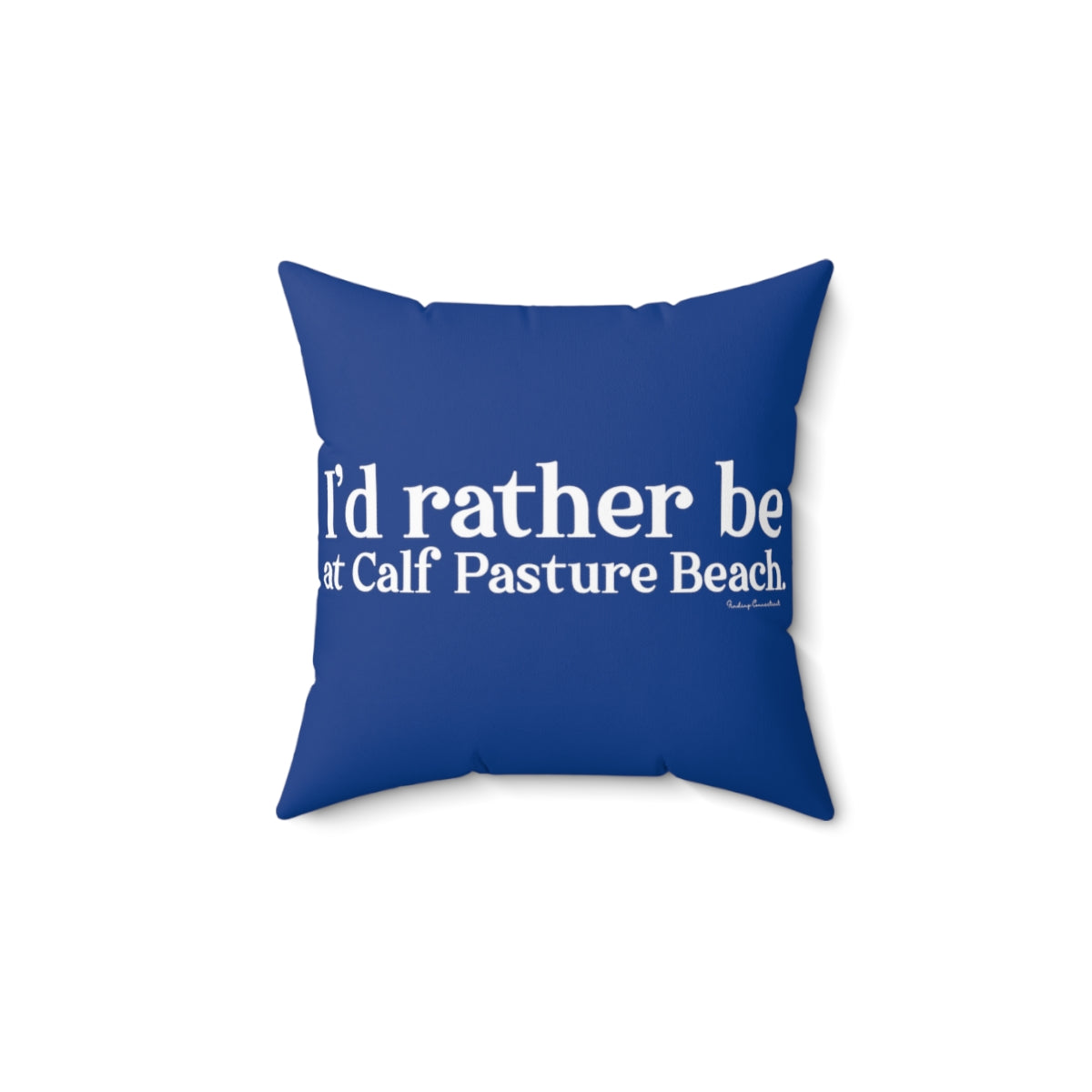 I'd rather be at Calf Pasture Beach   I’d rather be at Calf Pasture Beach.  Norwalk Connecticut tee shirts, hoodies sweatshirts, mugs and other apparel, home gifts and souvenirs. Proceeds of this collections goes to help Finding Norwalk and Finding Connecticut’s brand. Free USA shipping.