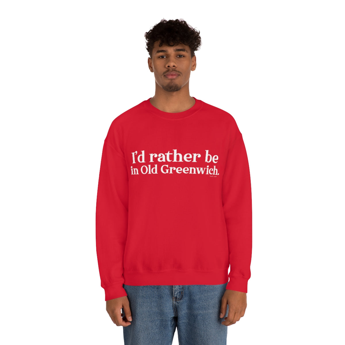 I'd rather be in Old Greenwich. Unisex Heavy Blend™ Crewneck Sweatshirt - White Print