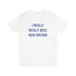 I really really miss New Britain Unisex Jersey Short Sleeve Tee