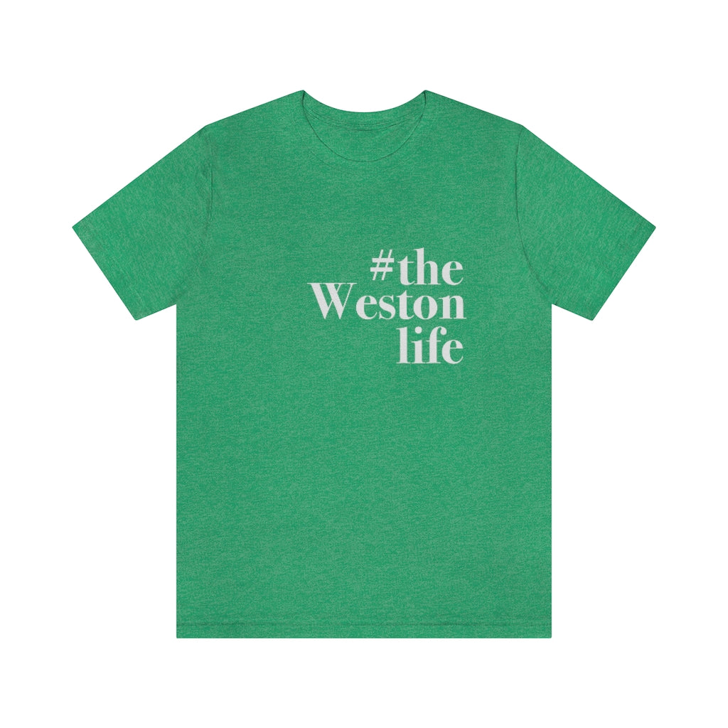 #thewestonlife, Weston, Connecticut tee shirts, hoodies sweatshirts, mugs and other apparel, home gifts and souvenirs. Proceeds of this collections goes to help Finding Connecticut’s brand. Free USA shipping 