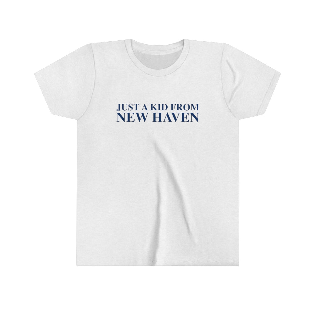 Just a kid from New Haven Youth Short Sleeve Tee