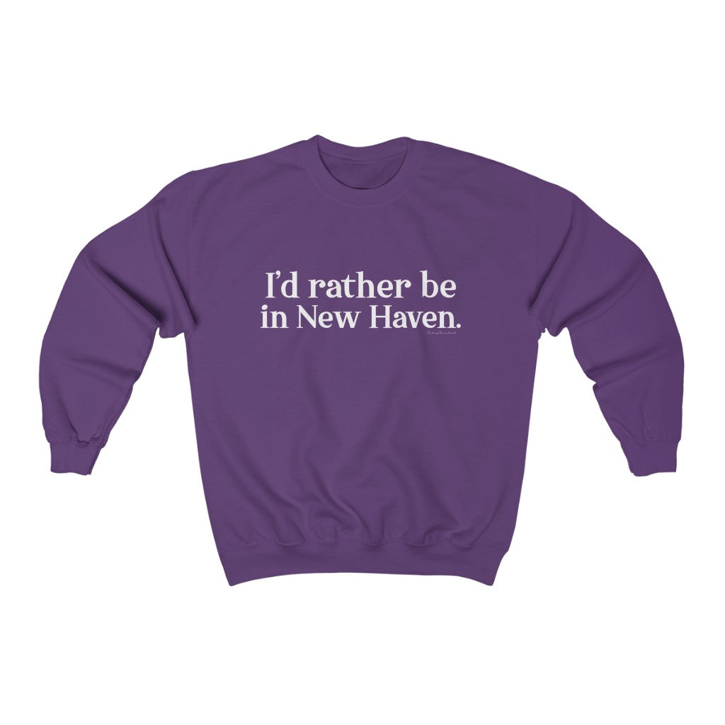 I'd Rather Be in New Haven Unisex Heavy Blend Crewneck Sweatshirt