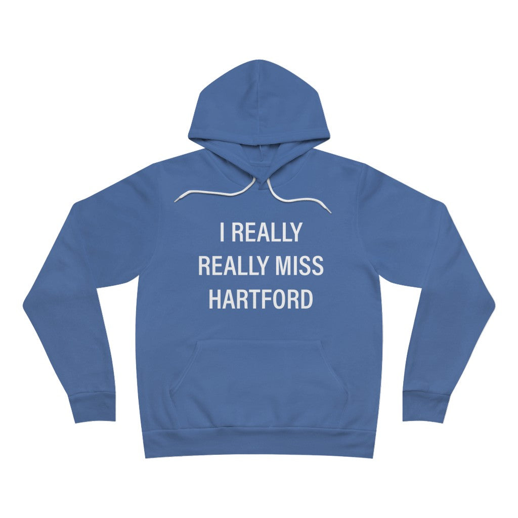 I Really Really Miss Hartford Unisex Sponge Fleece Pullover Hoodie    Proceeds of this collection go to help Finding Connecticut’s website and brand. Free USA shipping.  Click here to go back to our home page