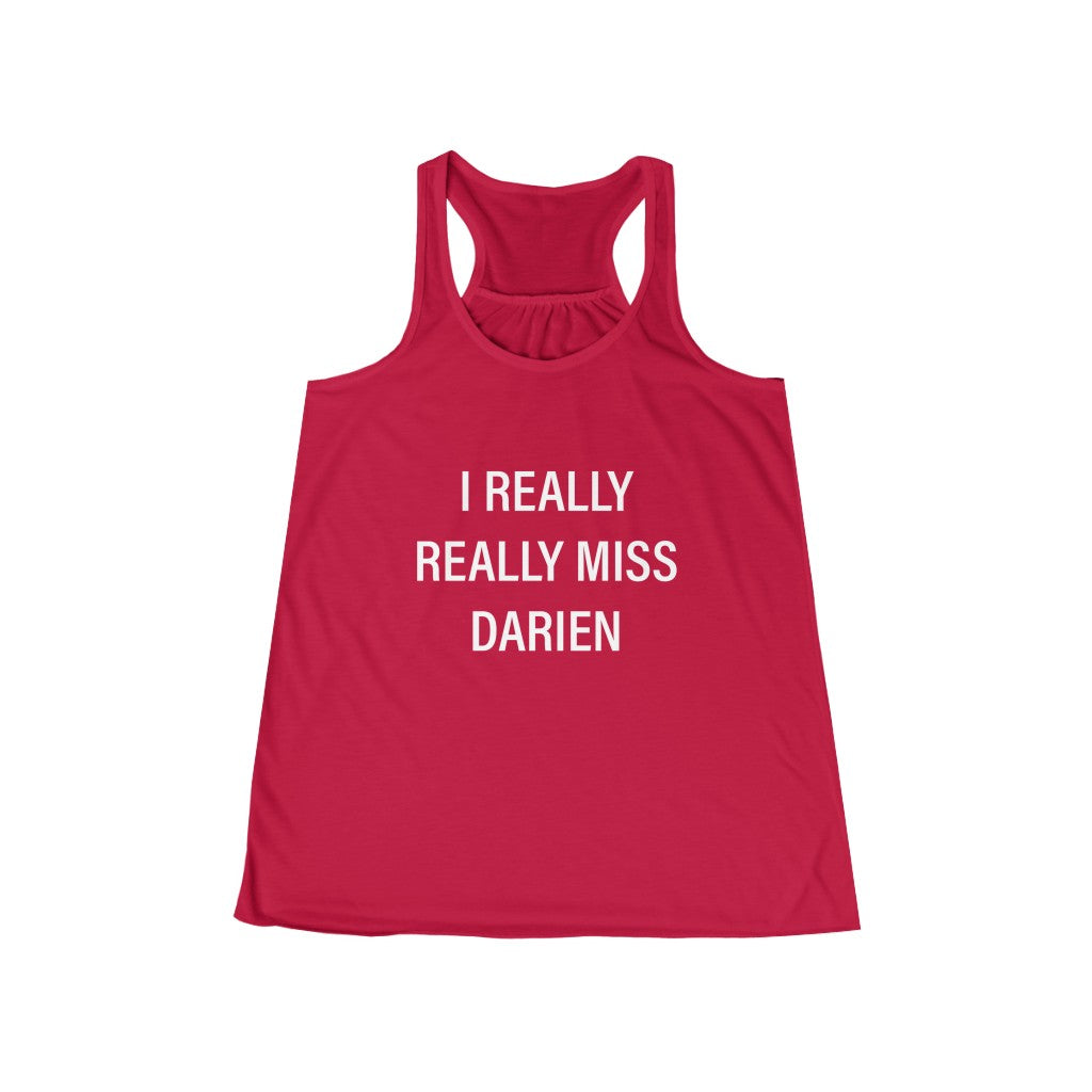 I really really miss darien ct tank top shirt