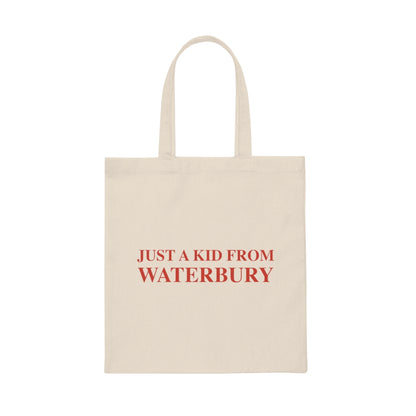 Just a kid from Waterbury Canvas Tote Bag