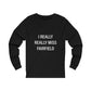 i really really miss fairfield connecticut long sleeve tee shirt 