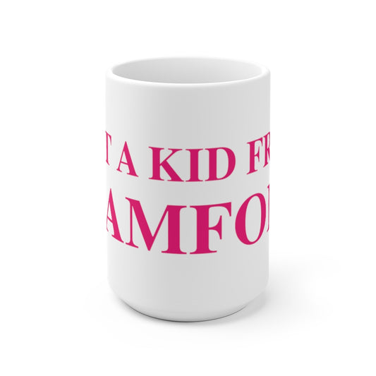 Just a kid from Stamford White Ceramic Mug