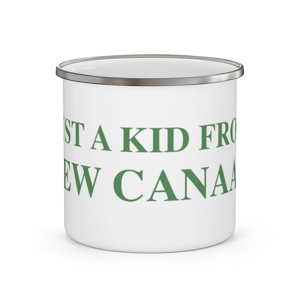  Just a kid from New Canaan Enamel Camping Mug   Are you proud to be from New Canaan?  Show the world where you're from New Canaan! Represent New Canaan with this collection!   Proceeds from this collection help grow Finding New Canaan and Finding Connecticut websites and brands. 