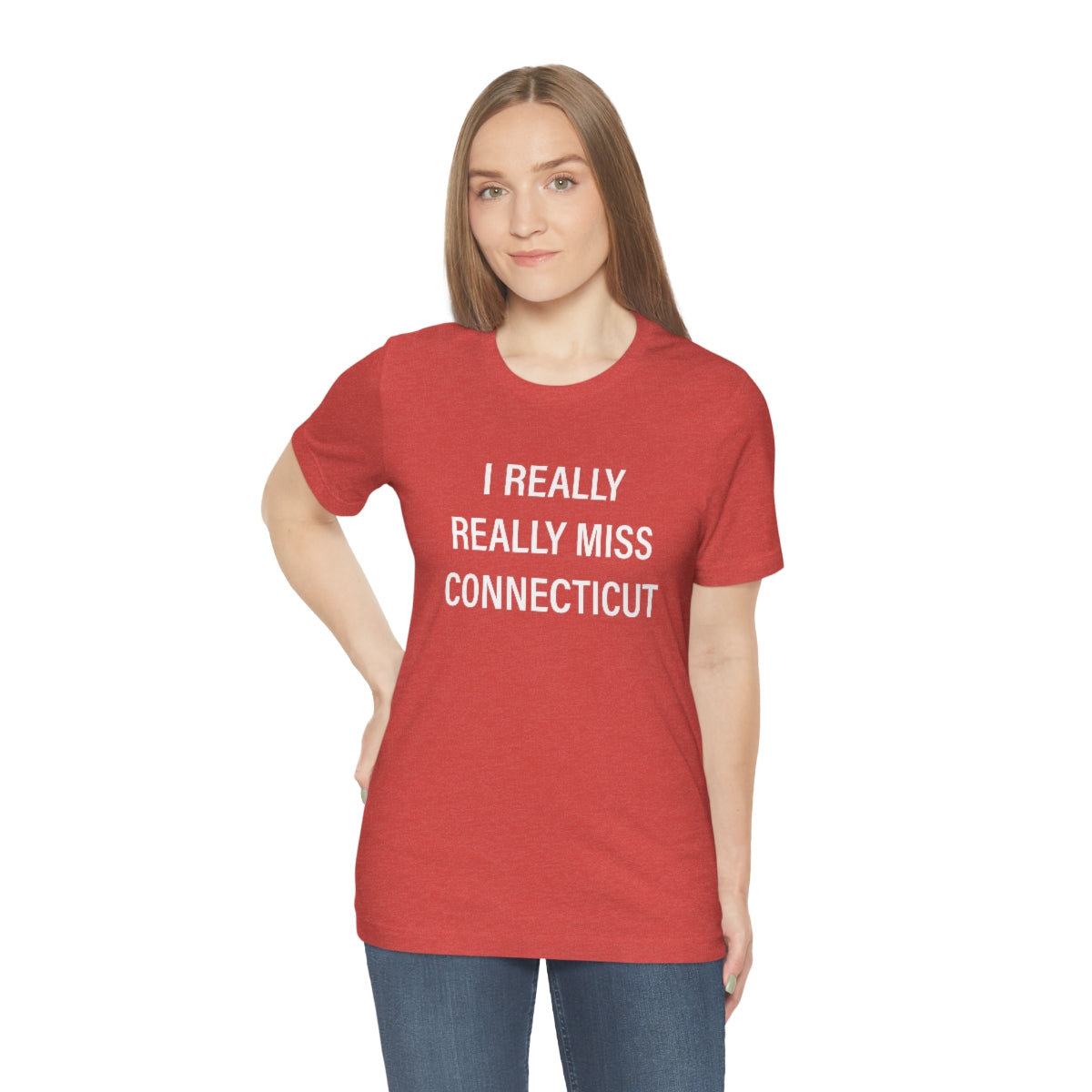 I Really Really Miss Connecticut Unisex Jersey Short Sleeve Tee