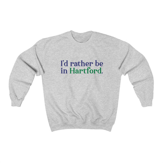 I’d rather be in Hartford Unisex Heavy Blend Crewneck Sweatshirt  Proceeds of this collection go to help build Finding Connecticut’s website and brand. • Free USA shipping.   Click here to go to our home page 