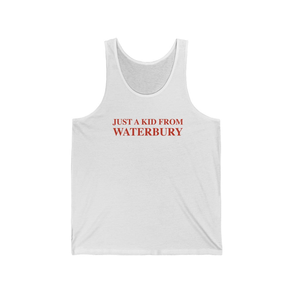 Just a kid from Waterbury Unisex Jersey Tank