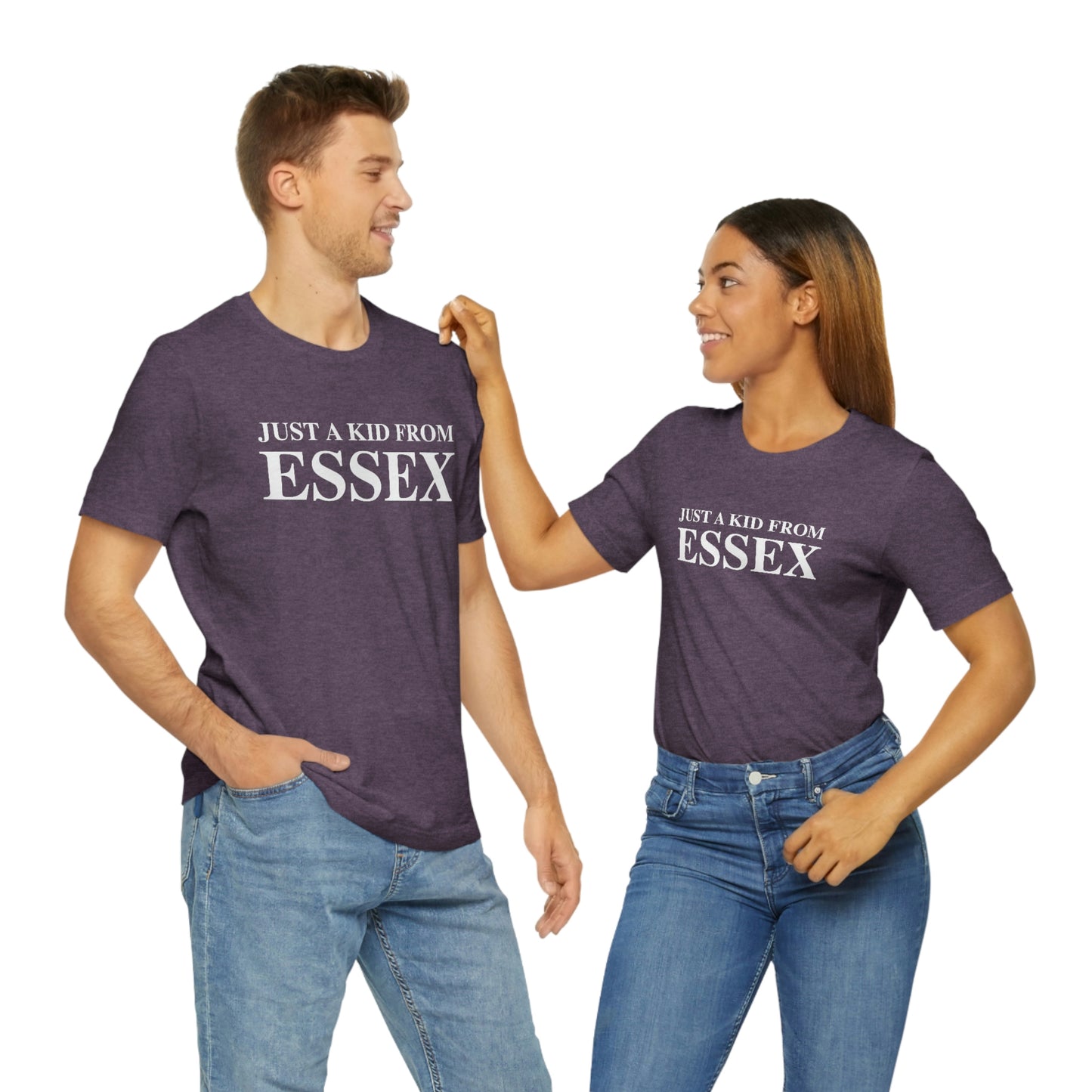 Just a kid from Essex Unisex Jersey Short Sleeve Tee