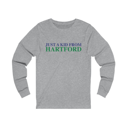 Just a kid from Hartford Unisex Jersey Long Sleeve Tee