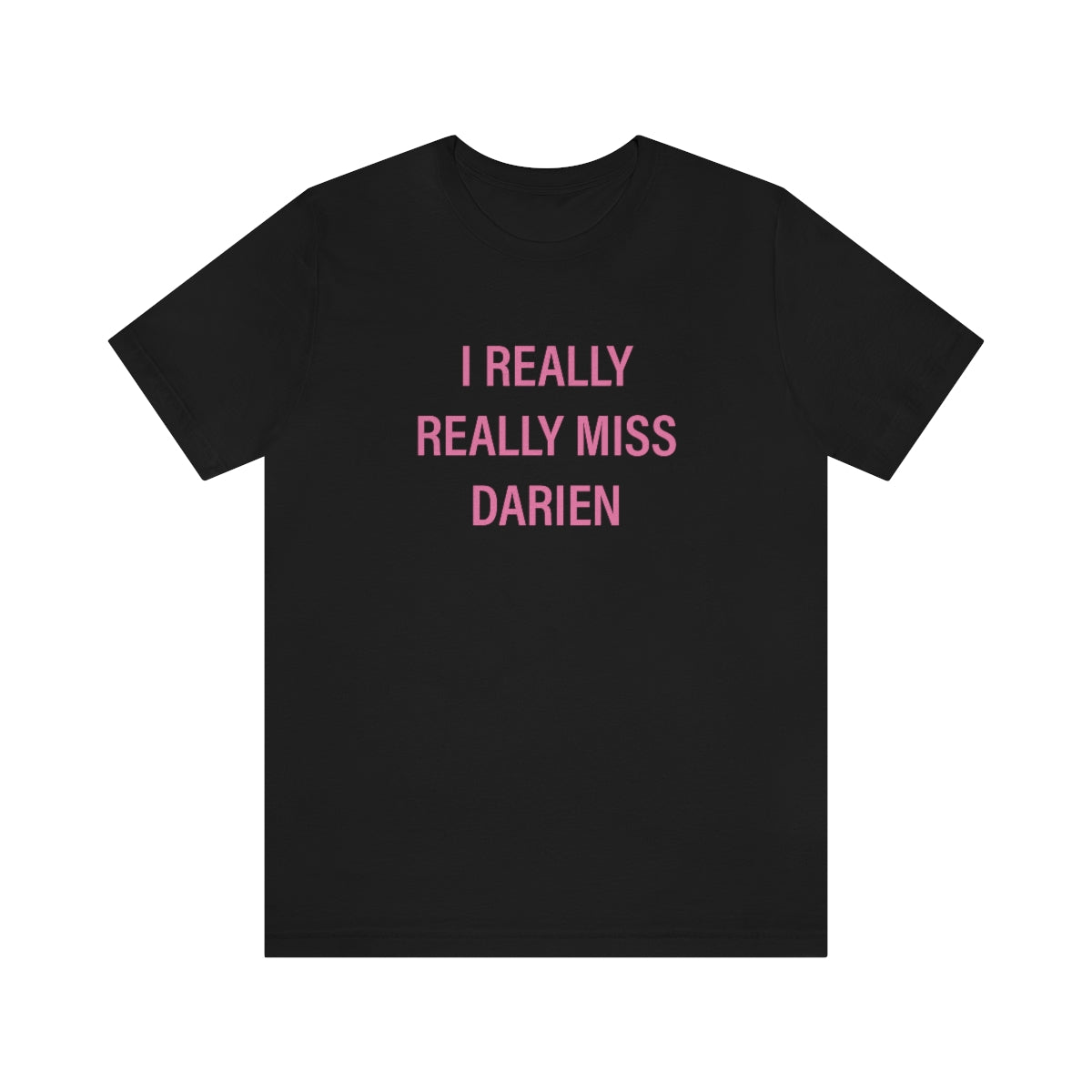 Darien Connecticut shirt. 