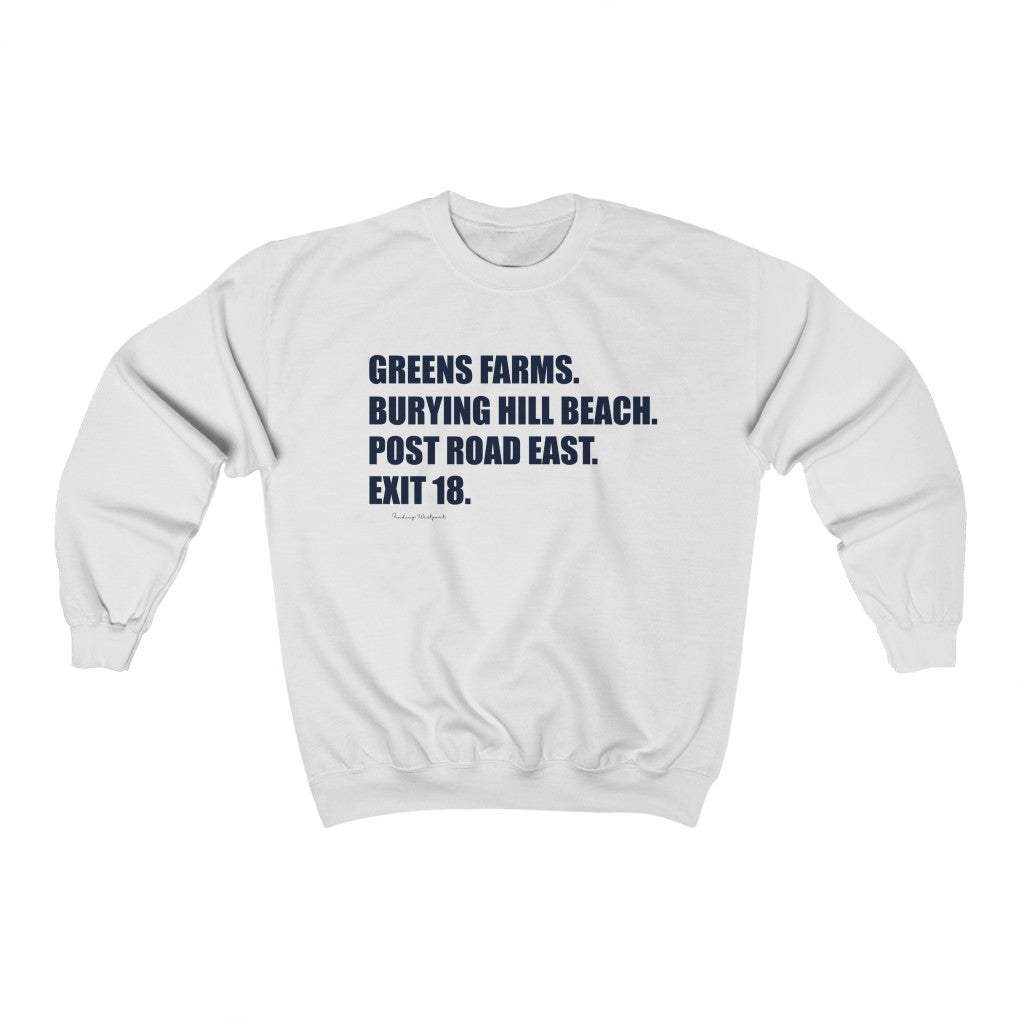  Greens Farms. Burying Hill Beach. Post Road East. Exit 18. Unisex Heavy Blend Crewneck Sweatshirt   How do you say Westport without saying Westport? Westport, Connecticut is filled with unique aspects. Each providing different elements that make up the town from historic to modern traditions.   Proceeds of this collection goes to help build Finding Westport and Finding Connecticut's  brands. 