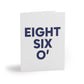Eight Six O' Greeting Cards (8, 16, and 24 pcs)