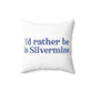 I'd rather be in Silvermine.   I’d rather be  in Rowayton  Norwalk Connecticut tee shirts, hoodies sweatshirts, mugs and other apparel, home gifts and souvenirs. Proceeds of this collections goes to help Finding Norwalk and Finding Connecticut’s brand. Free USA shipping 