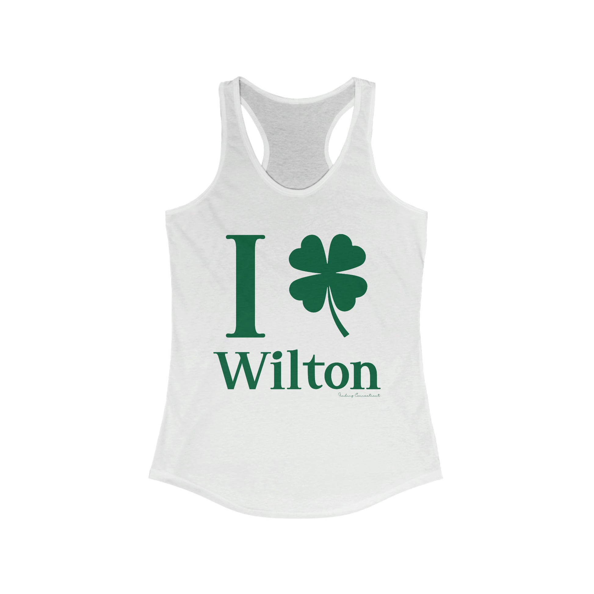 Wilton Connecticut St. Patrick’s Day shirt, I Clover Wilton