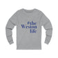 #thewestonlife, Weston, Connecticut tee shirts, hoodies sweatshirts, mugs and other apparel, home gifts and souvenirs. Proceeds of this collections goes to help Finding Connecticut’s brand. Free USA shipping 