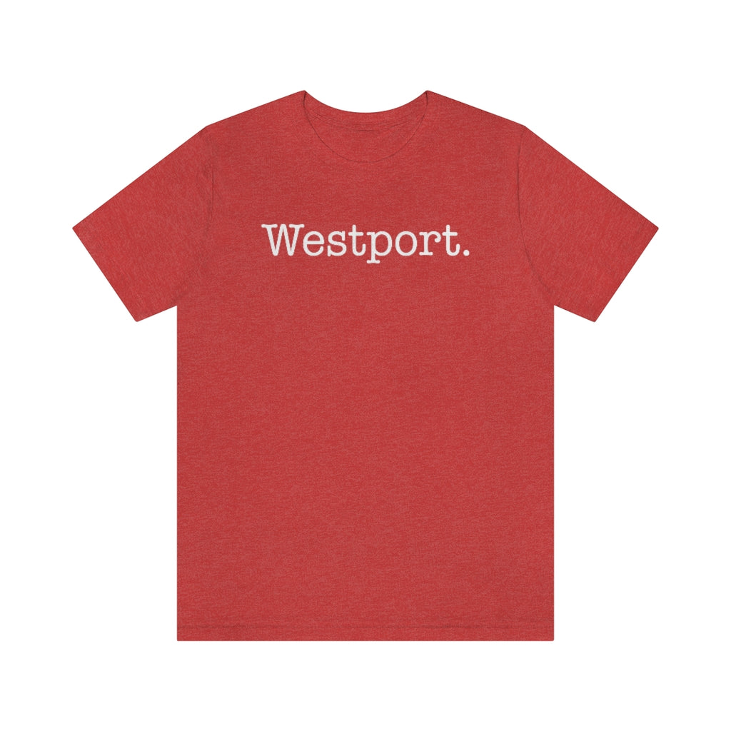 Westport. Unisex Jersey Short Sleeve Tee