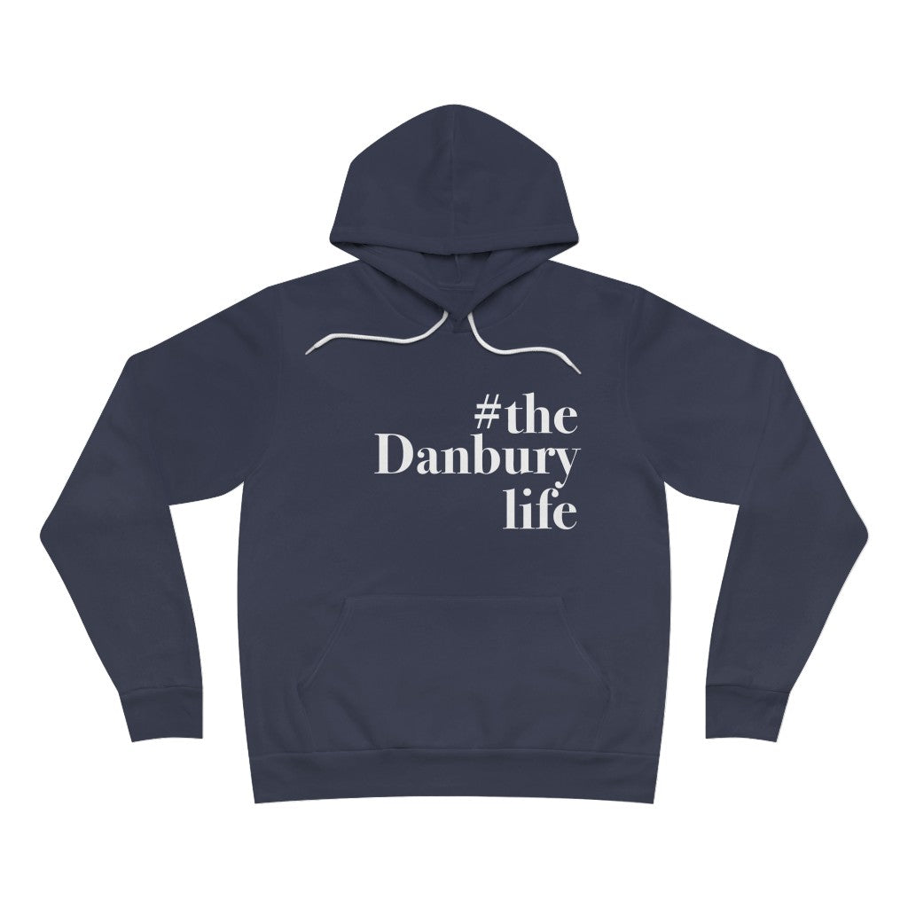 the danbury life hooded sweatshirt hoodie