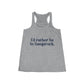 I'd rather be in Saugatuck. Women's Flowy Racerback Tank
