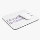 I'd rather be in Greenwich. Mouse Pad