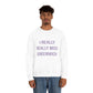 I Really Really Miss Greenwich Unisex Heavy Blend™ Crewneck Sweatshirt