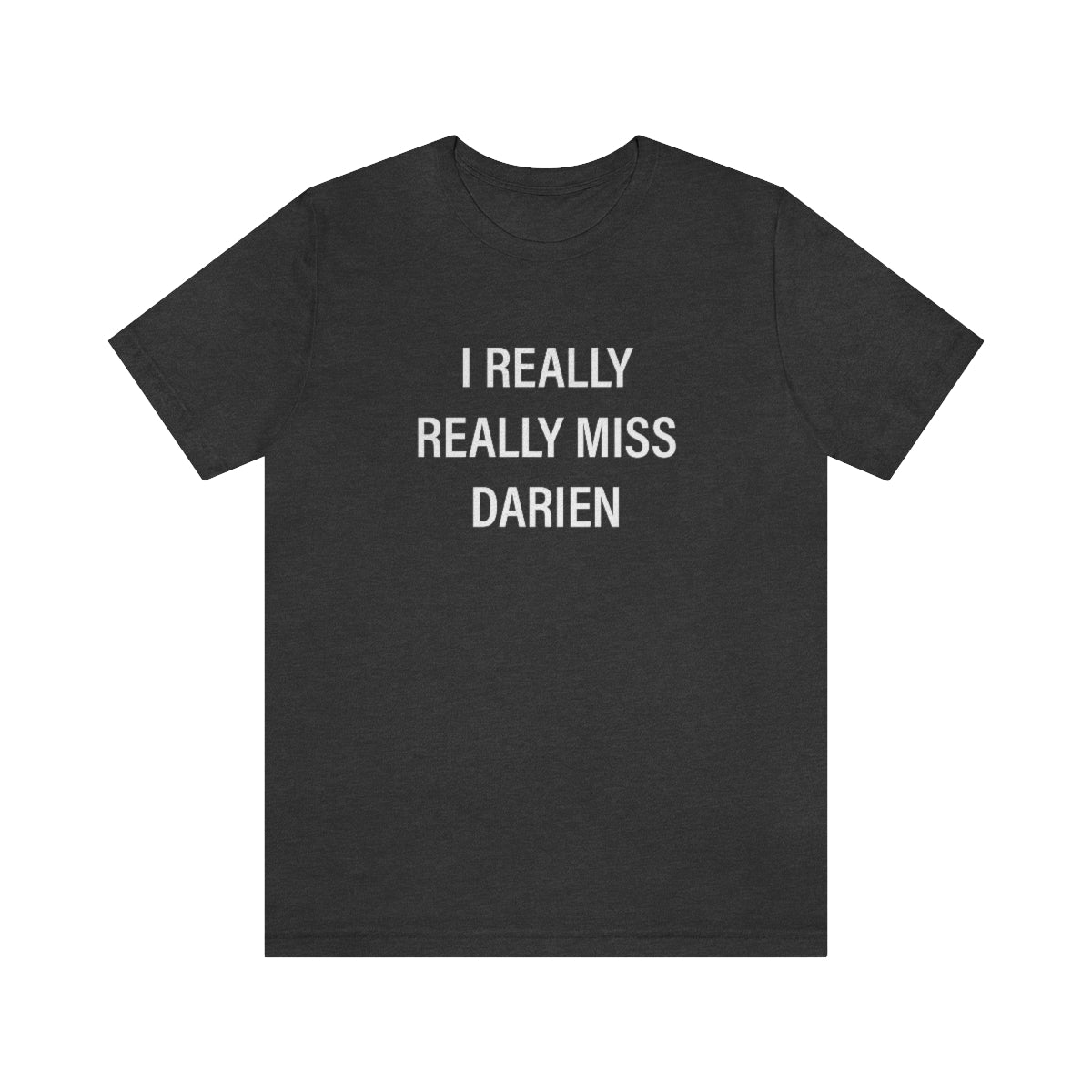 Darien Connecticut shirt. 